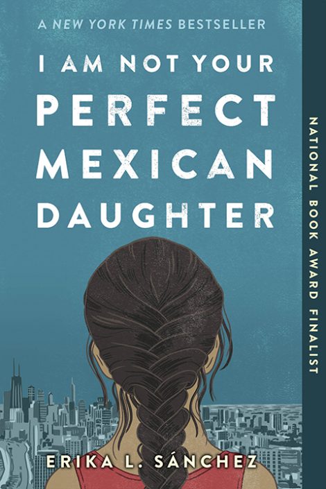 I Am Not Your Perfect Mexican Daughter