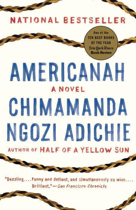 One of our recommended books is Americanah by Chimamanda Ngozi Adichie