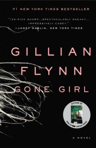 One of our recommended books is Gone Girl by Gillian Flynn