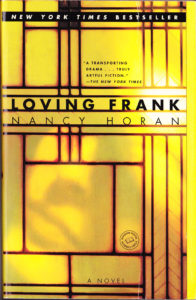 One of our recommended books is Loving Frank by Nancy Horan