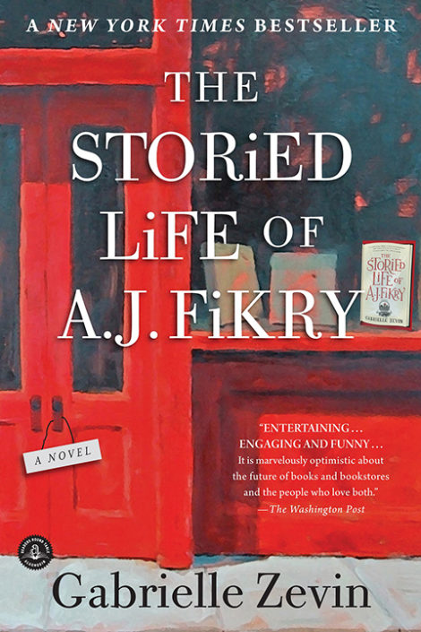 One of our recommended books is The Storied Life of A.J. Fikry by Gabrielle Zevin