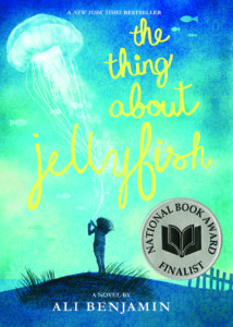 One of our recommended books is The Thing About Jellyfish by Ali Benjamin