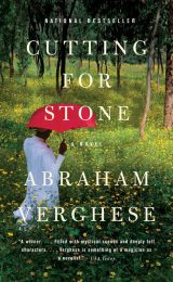 One of our recommended books is Cutting for Stone by Abraham Verghese