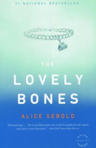 One of our recommended books is The Lovely Bones by Alice Sebold