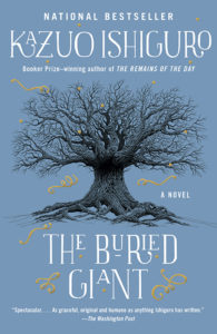 One of our recommended books for 2017 is The Buried Giant by Kazuo Ishiguro