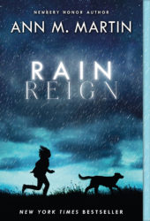 One of our recommended books for 2017 is Rain Reign by Ann M. Martin