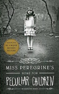 Miss Peregrine's Home for Peculiar Children