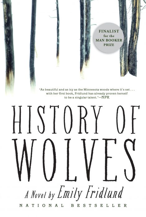 One of our recommended books is The History of Wolves by Emily Fridlund