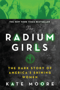 The Radium Girls by Kate Moore is one of the most read books of 2019