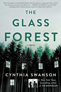 One of our recommended books is The Glass Forest by Cynthia Swanson
