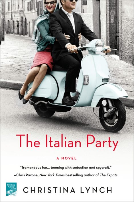 One of our recommended books for January 2019 is The Italian Party by Christina Lynch