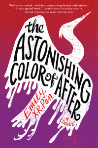 The Astonishing Color of After by Emily X.R. Pan is one of our book group favorites for 2018