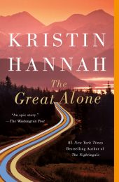 The Great Alone by Kristen Hannah is one of our recommended books for 2019