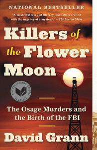 Killers of The Flower Moon by David Grann is one of the most read books of 2019