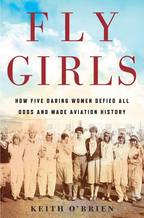 One of our recommended books for 2019 is Fly Girls by Keith O'Brien