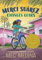One of our recommended books for 2019 is Merci Suarez Changes Gears by Meg Medina