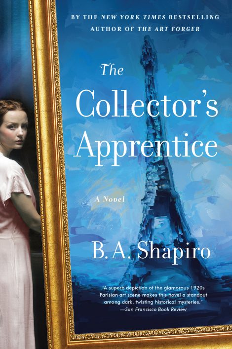 One of our recommended books for 2019 is The Collector's Apprentice by B.A. Shapiro.