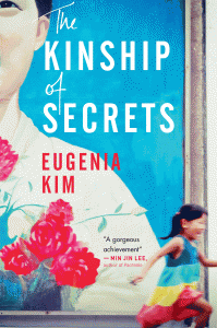 One of our recommended books for 2019 is The Kinship of Secrets by Eugenia Kim