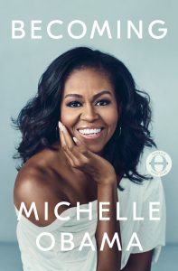 Becoming by Michelle Obama is one of our book group favorites for 2018.