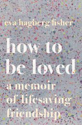 how to be loved