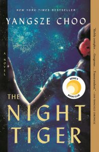 One of our recommended books is The Night Tiger by Yangsze Choo