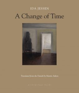 One of our recommended books for 2019 is A Change of TIme by Ida Jessen