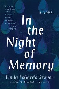 One of our recommended books for 2019 is In the Night of Memory by Linda LeGarde Grover