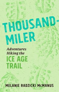 One of our recommended books is Thousand Miler by Melanie McManus