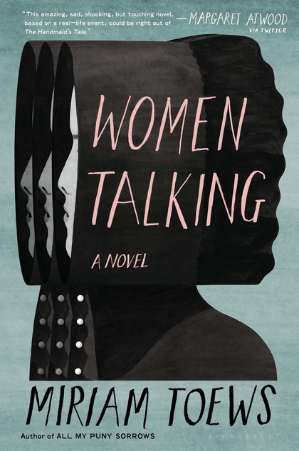 One of our recommended books for 2019 is Women Talking by Miriam Toews