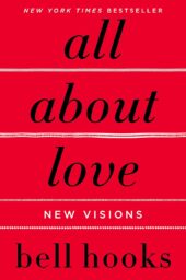 One of our recommended books is All About Love by bell hooks