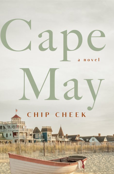 One of our recommended books for 2019 is Cape May by Chip Cheek