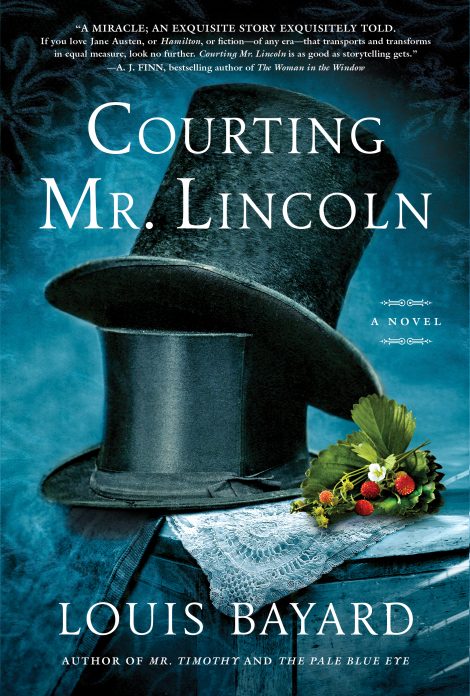 One of our recommended books for 2019 is Courting Mr. Lincoln by Louis Bayard