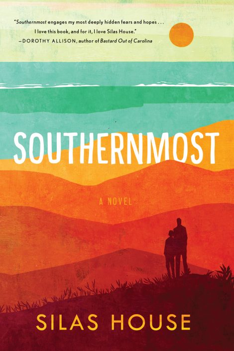 One of our recommended books for 2019 is Southernmost by Silas House