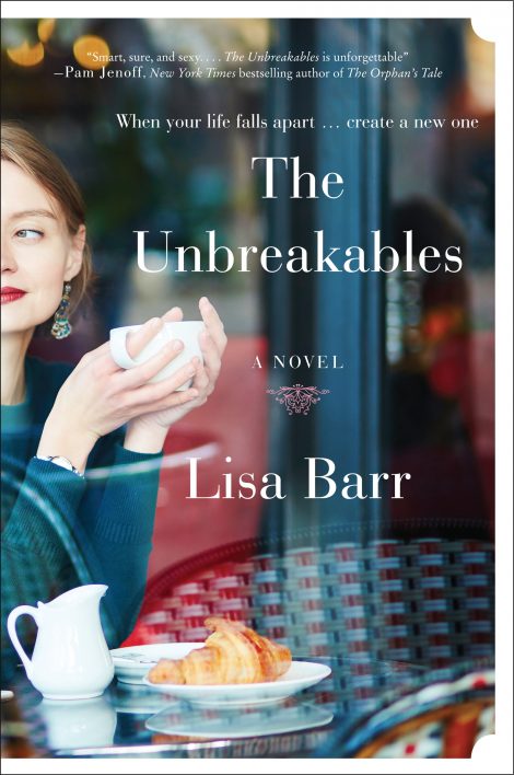 One of our recommended books for 2019 is The Unbreakables by Lisa Barr