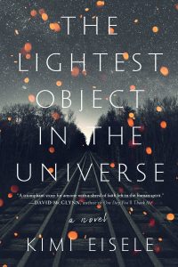 One of our recommended books for 2019 is The Lightest Object in the Universe by Kimi Eisele