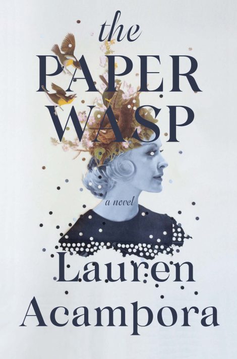 One of our recommended books for 1029 is The Paper Wasp by Lauren Acampora