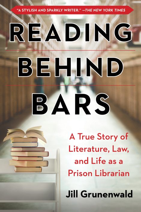One of our recommended books for 2019 is Reading Behind Bars by Jill Grunenwald.