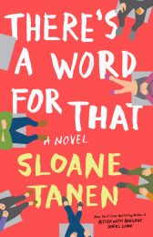 One of our recommended books for 2019 is There's a Word for That by Sloane Janen