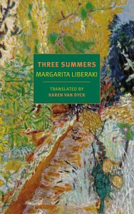 One of our recommended books for 2019 is Three Summers by Margarita Liberaki