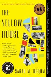 One of our recommended books is The Yellow House by Sarah Broom