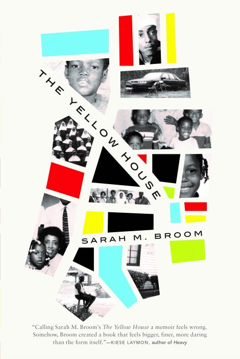One of our recommended books for 2019 is The Yellow House by Sarah Broom