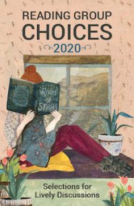 The Reading Group Choices 2020 guide lists the best book club books for discussion