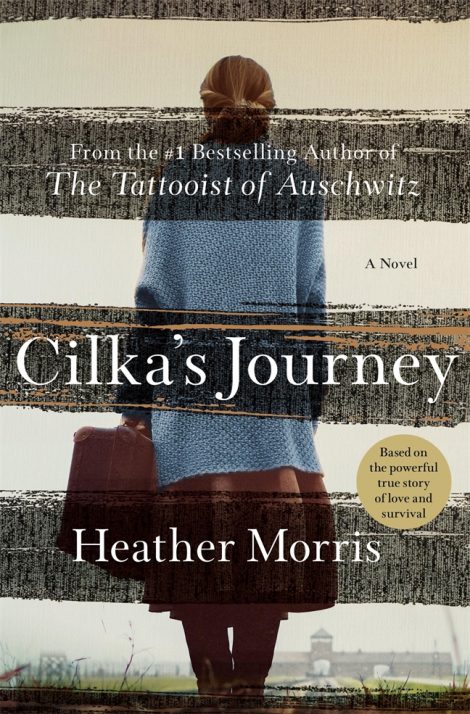 One of our recommended books for 2019 is Cilka's Journey by Heather Morris