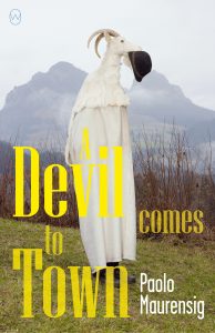 One of our recommended books for 2019 isA Devil Comes to Town by Paolo Maurensig