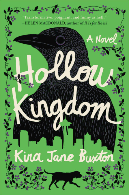 One of our recommended books for 2019 is Hollow Kingdom by Kira Jane Buxton