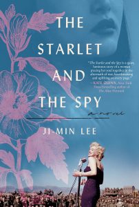 One of our recommended books for 2019 is The Starlet and the Spy by Ji-Min Lee