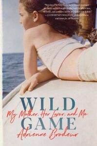 One of our recommended books for 2019 is Wild Game by Adrienne Brodeur