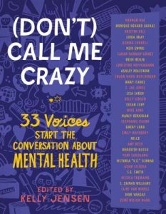 Don't Call Me Crazy is a recommended book for young adults