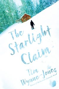One of our recommended books for 2019 is The Starlight Claim by Tim Wynne-Jones