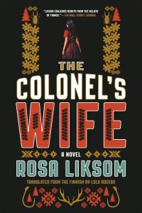 One of our recommended books for 2019 is The Colonel's Wife by Rosa Liksom